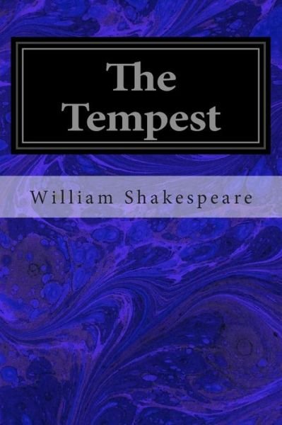 The Tempest - William Shakespeare - Boeken - Createspace - 9781496000897 - 19 februari 2014