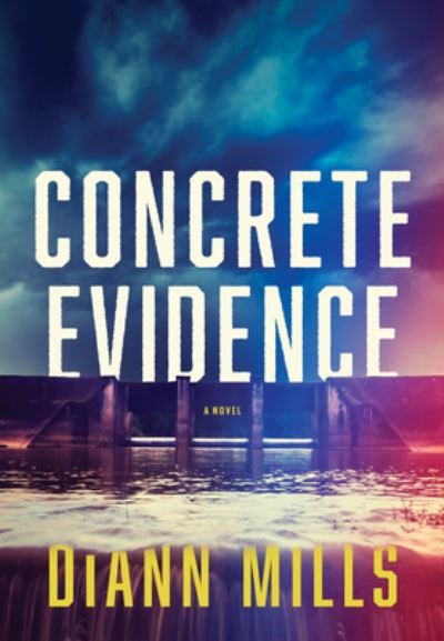 Cover for Tyndale House Publishers · Concrete Evidence (Gebundenes Buch) (2022)
