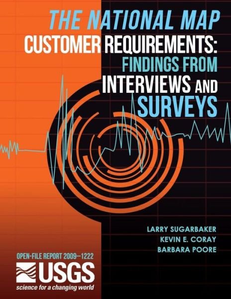 Cover for 1222u S Department of the Interior · The National Map Customer Requirements: Findings from Interviews and Surveys (Paperback Bog) (2014)