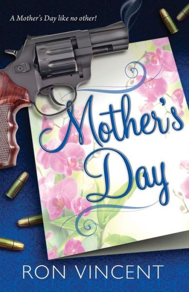 Cover for Ron Vincent · Mother's Day (Paperback Book) (2014)