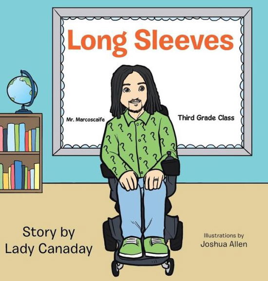 Cover for Lady Canaday · Long Sleeves (Hardcover Book) (2015)