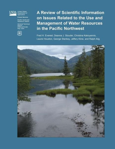 Cover for United States Department of Agriculture · A Review of Scientific Information on Issues Related to the Use and Management of Water Resources in the Pacific Northwest (Paperback Book) (2015)