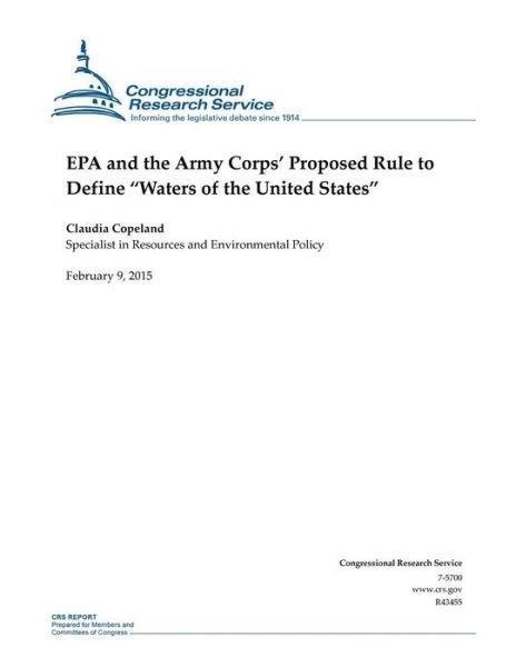Cover for Congressional Research Service · Epa and the Army Corps' Proposed Rule to Define Waters of the United States (Taschenbuch) (2015)