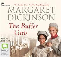 The Buffer Girls - Margaret Dickinson - Audio Book - Bolinda Publishing Pty Ltd - 9781509832897 - 