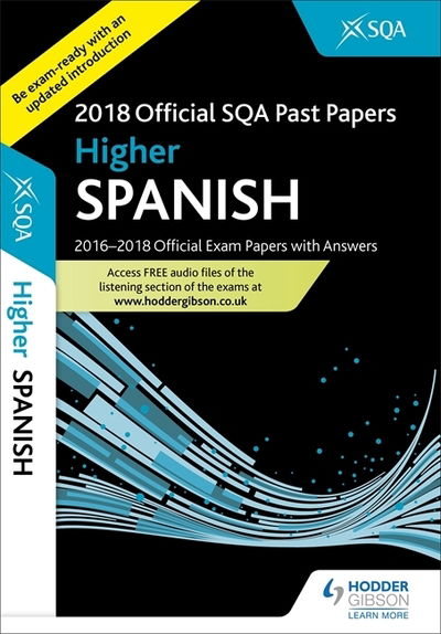 Cover for Sqa · Higher Spanish 2018-19 SQA Past Papers with Answers (Pocketbok) (2018)