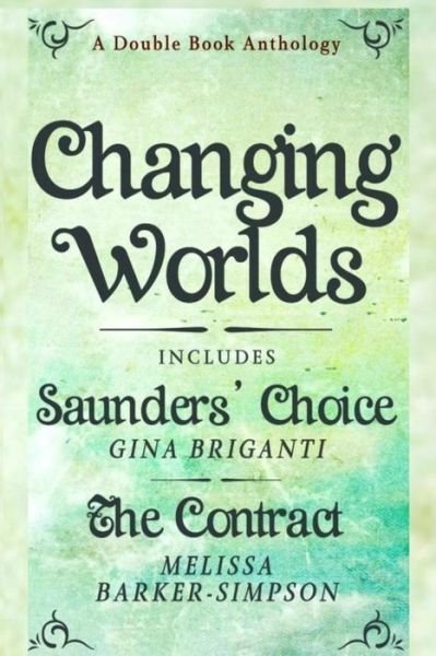 Cover for Gina Briganti · Changing Worlds (Paperback Book) (2015)