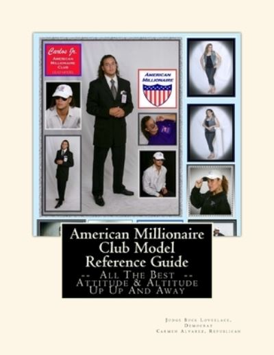 Cover for Carmen Alvarez · American Millionaire Club Model Reference Guide (Paperback Book) (2016)