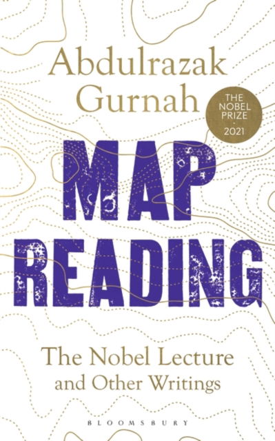 Cover for Abdulrazak Gurnah · Map Reading: The Nobel Lecture and Other Writings (Taschenbuch) [Unabridged edition] (2022)