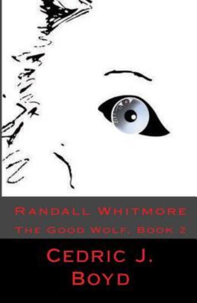 Cover for Cedric J Boyd · Randall Whitmore (Paperback Book) (2016)