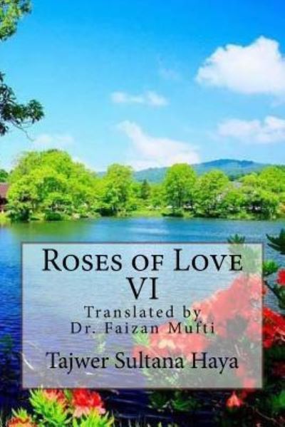 Cover for Tajwer Sultana Haya · Roses of Love VI (Paperback Book) (2016)