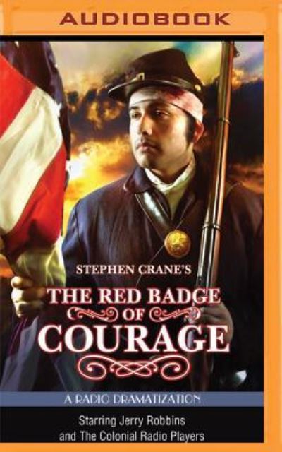 Cover for Stephen Crane · Stephen Crane's The Red Badge of Courage (MP3-CD) (2016)