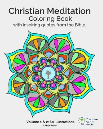 Cover for Positive Mind Media · Christian Meditation Coloring Book, Volume 1 and 2 (Taschenbuch) (2016)