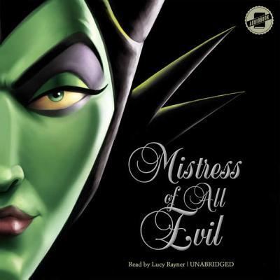 Cover for Serena Valentino · Mistress of All Evil Lib/E : A Tale of the Dark Fairy (CD) (2017)