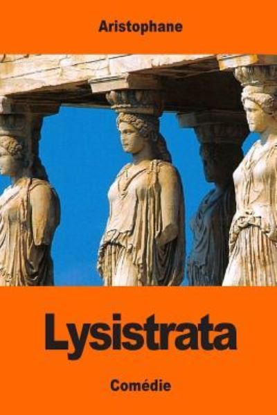 Cover for Aristophane · Lysistrata (Paperback Book) (2017)