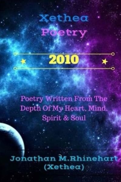 Cover for Jonathan B Massey · Xethea Poetry -2010 (ver. 2) (Paperback Bog) (2017)