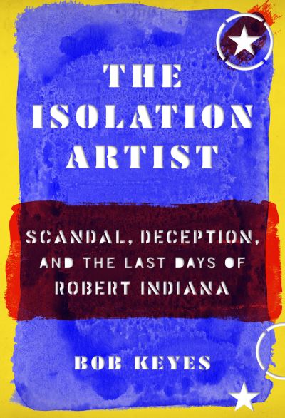 Cover for Bob Keyes · Isolation Artist (Book) (2021)