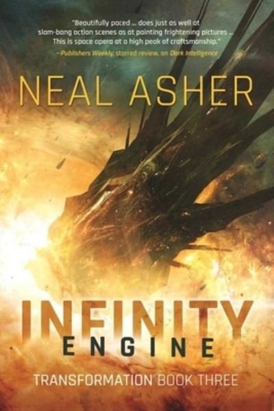 Cover for Neal Asher · Infinity Engine: Transformation Book Three (Bog) (2017)