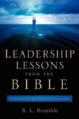 Cover for R L Bramble · Leadership Lessons From The Bible (Pocketbok) (2005)