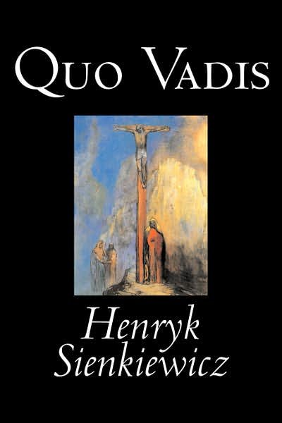 Cover for Henryk Sienkiewicz · Quo Vadis (Innbunden bok) (2006)