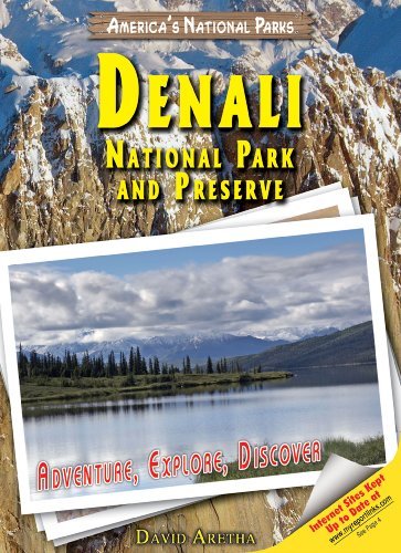 Cover for David Aretha · Denali National Park and Preserve: Adventure, Explore, Discover (America's National Parks) (Hardcover Book) (2008)