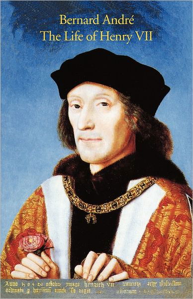 Cover for Bernard André · The Life of Henry Vii (Paperback Book) (2011)