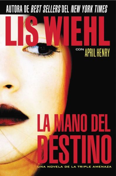 Cover for Lis Wiehl · La mano del destino (Paperback Book) (2010)