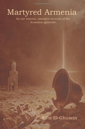 Cover for Fa'iz El-Ghusein · Martyred Armenia (Pocketbok) (2014)