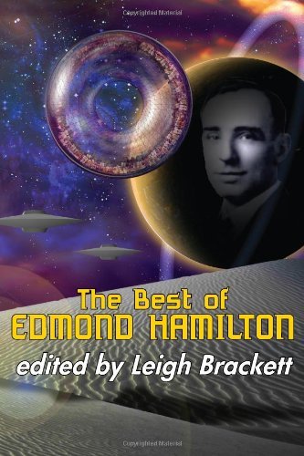 Cover for Edmond Hamilton · The Best of Edmond Hamilton (Paperback Book) (2010)
