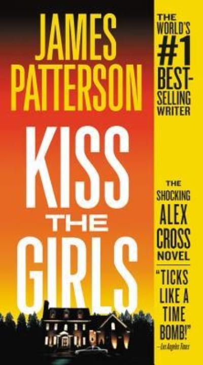 Cover for James Patterson · Kiss the Girls (N/A) (2014)