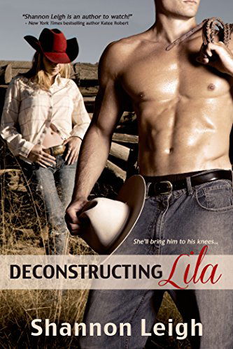 Cover for Shannon Leigh · Deconstructing Lila (Paperback Book) (2014)