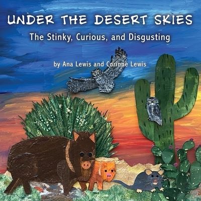 Cover for Ana Lewis · Under the Desert Skies (Book) (2022)