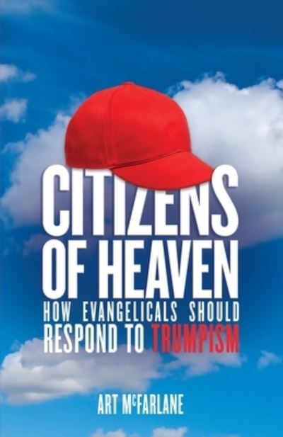 Cover for Art McFarlane · Citizens of Heaven (Book) (2023)