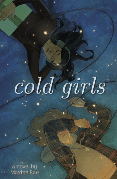 Cover for Maxine Rae · Cold Girls (Book) (2023)