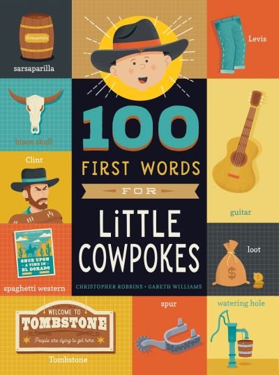 Cover for Christopher Robbins · 100 First Words for Little Cowpokes (Board book) (2023)