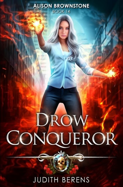 Cover for Judith Berens · Drow Conqueror : An Urban Fantasy Action Adventure (Paperback Book) (2020)