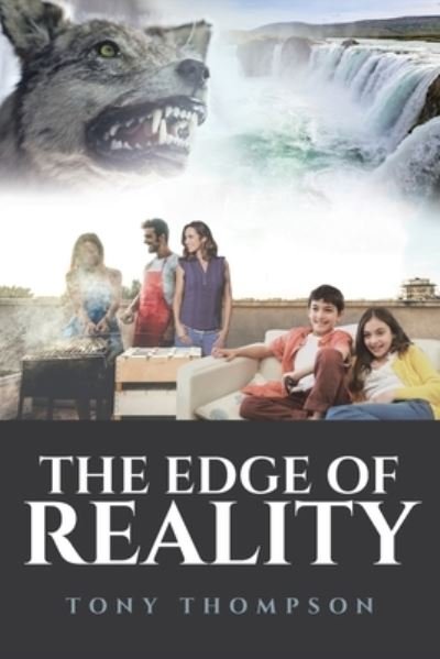 Cover for Tony Thompson · The Edge of Reality (Paperback Bog) (2019)