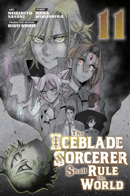 Cover for Norihito Sasaki · The Iceblade Sorcerer Shall Rule the World 11 - The Iceblade Sorcerer Shall Rule the World (Paperback Book) (2024)