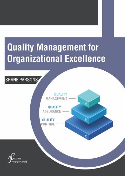 Cover for Shane Parsons · Quality Management for Organizational Excellence (Hardcover bog) (2022)