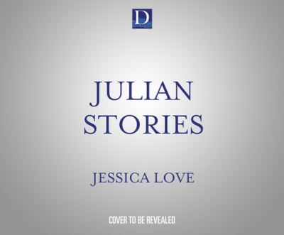 Cover for Jessica Love · Julian Stories (CD) (2021)