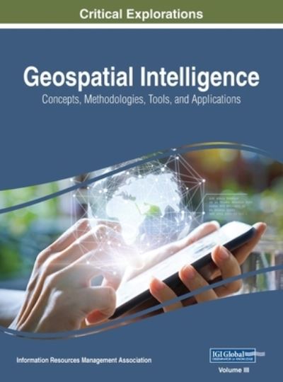 Cover for Information Reso Management Association · Geospatial Intelligence (Hardcover Book) (2018)