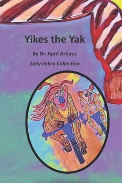 Cover for Arfaras · Yikes the Yak (Paperback Book) (2019)