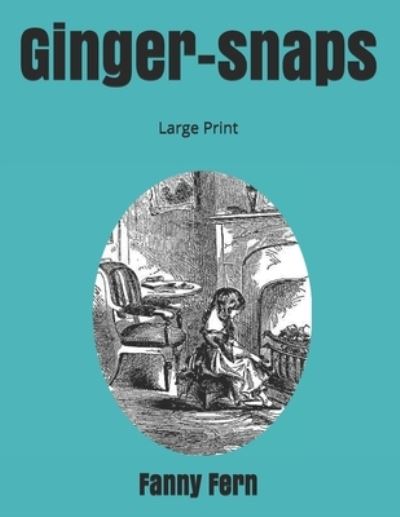 Cover for Fanny Fern · Ginger-snaps (Paperback Book) (2019)