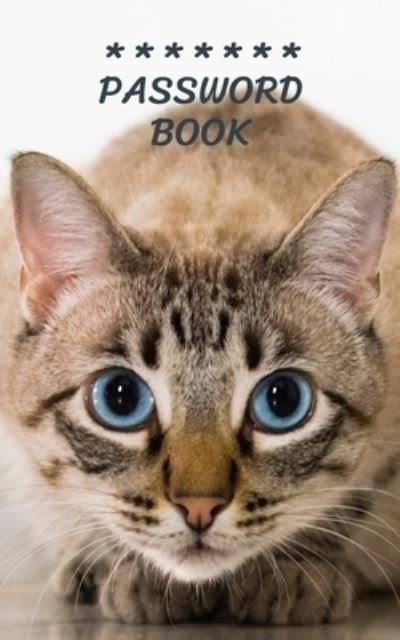 Cover for Iam W · Internet Password Book with Tabs Keeper Manager And Organizer You All Password Notebook Cute Cat (Pocketbok) (2019)