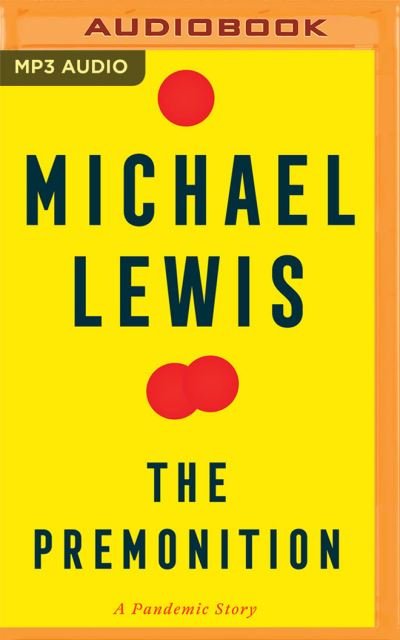 Cover for Michael Lewis · The Premonition (CD) (2021)