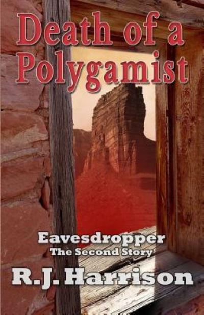 Cover for Rj Harrison · Death of a Polygamist (Paperback Bog) (2018)