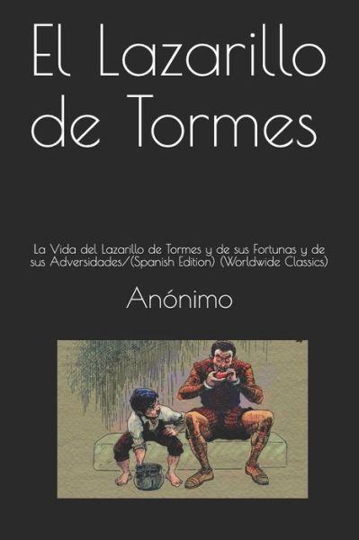 Cover for Anonimo · El Lazarillo de Tormes (Pocketbok) (2018)