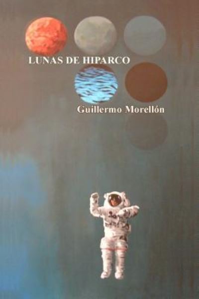 Cover for Morell · Lunas de Hiparco (Paperback Book) (2018)