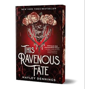This Ravenous Fate - Dennings - Books -  - 9781728297897 - July 1, 2025