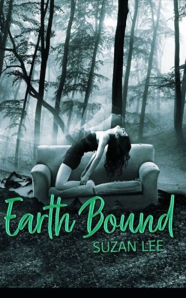 Earth Bound - Suzan Lee - Books - Independently Published - 9781729274897 - October 26, 2018