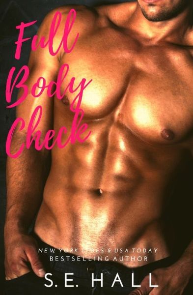 Cover for S E Hall · Full Body Check (Paperback Book) (2018)